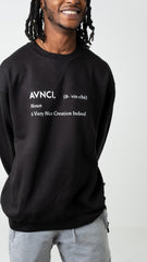 AVNCI Definition Sweatshirt